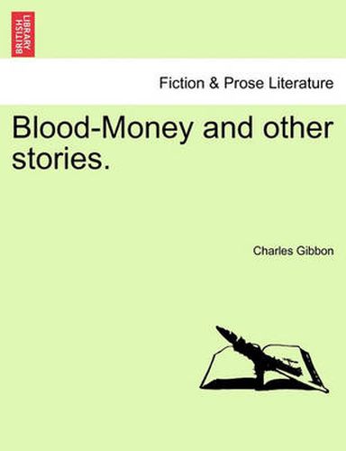 Blood-Money and Other Stories.