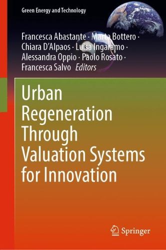 Cover image for Urban Regeneration Through Valuation Systems for Innovation