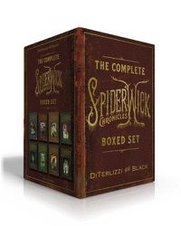 Cover image for The Complete Spiderwick Chronicles Boxed Set: The Field Guide; The Seeing Stone; Lucinda's Secret; The Ironwood Tree; The Wrath of Mulgarath; The Nixie's Song; A Giant Problem; The Wyrm King