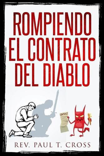 Cover image for Rompiendo El Contrato Del Diablo