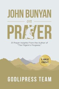 Cover image for John Bunyan on Prayer