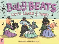 Cover image for Baby Beats: Let's Learn 3/4 Time!