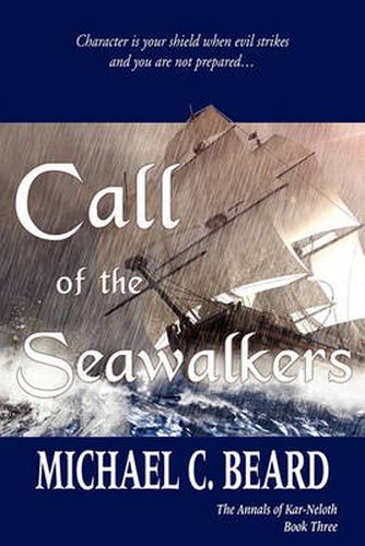 Cover image for Call of the Seawalkers: The Annals of Kar-Neloth Book Three