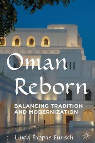 Cover image for Oman Reborn: Balancing Tradition and Modernization