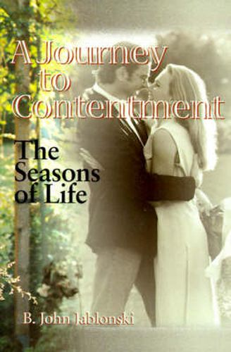 Cover image for A Journey to Contentment: The Seasons of Life