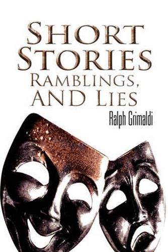 Cover image for Short Stories, Ramblings, & Lies