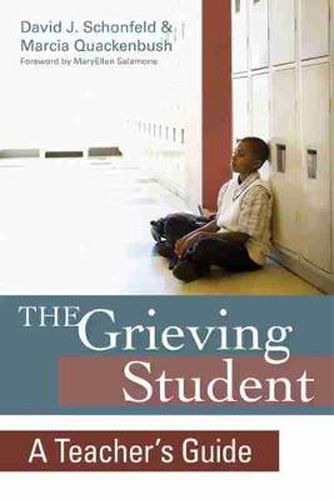 Cover image for The Grieving Student: A Teacher's Guide