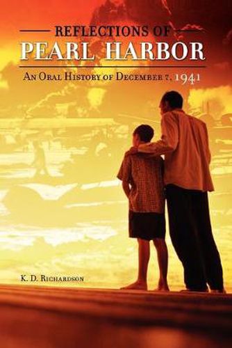 Cover image for Reflections of Pearl Harbor: An Oral History of December 7, 1941