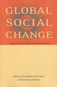 Cover image for Global Social Change: Historical and Comparative Perspectives