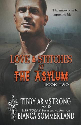 Cover image for Love & Stitches at The Asylum Fight Club Book 2