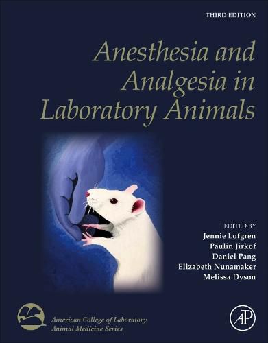 Cover image for Anesthesia and Analgesia in Laboratory Animals