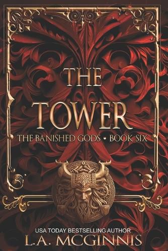 Cover image for The Tower: The Banished Gods: Book Six