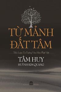 Cover image for T&#7914; M&#7842;nh D&#7844;t Tam