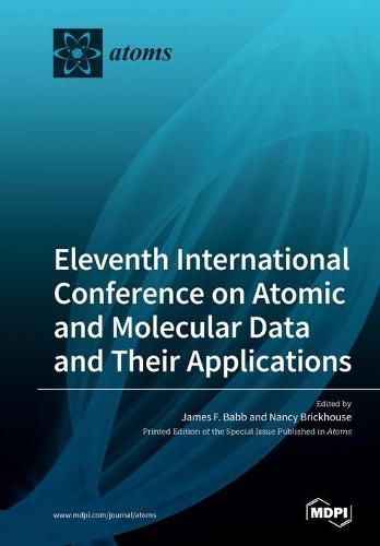 Cover image for Eleventh International Conference on Atomic and Molecular Data and Their Applications