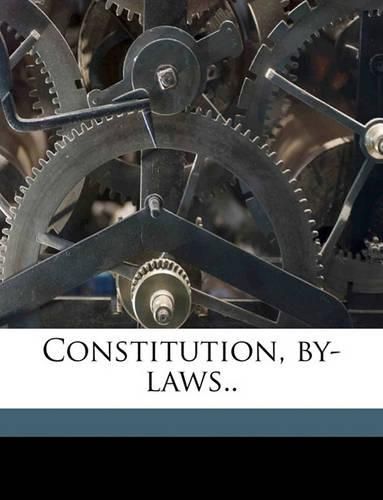 Cover image for Constitution, By-Laws..