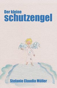Cover image for Der kleine Schutzengel