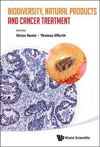 Cover image for Biodiversity, Natural Products And Cancer Treatment