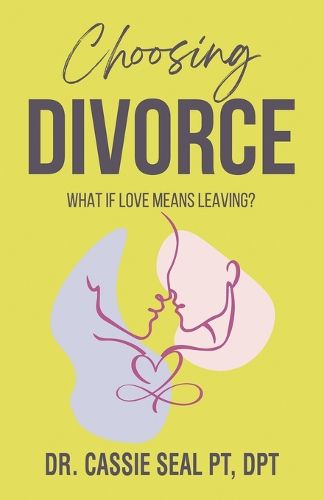 Cover image for Choosing Divorce