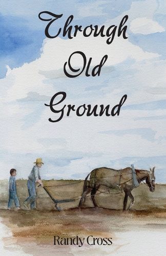 Through Old Ground