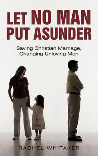 Cover image for Let No Man Put Asunder