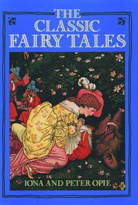 Cover image for The Classic Fairy Tales