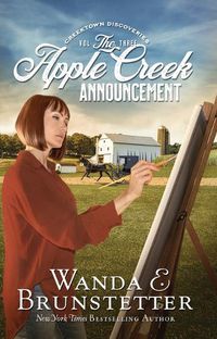 Cover image for The Apple Creek Announcement