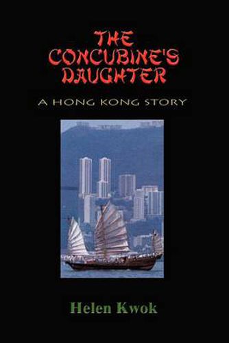 Cover image for The Concubine's Daughter: A Hong Kong Story