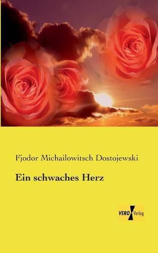 Cover image for Ein schwaches Herz