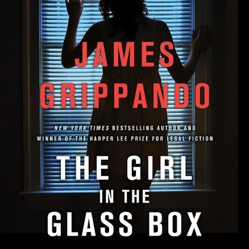 The Girl in the Glass Box Lib/E: A Jack Swyteck Novel