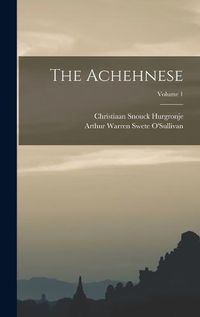 Cover image for The Achehnese; Volume 1