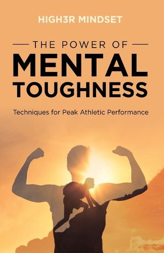 Cover image for The Power of Mental Toughness