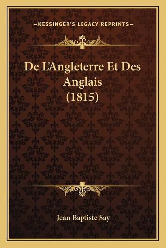 de L'Angleterre Et Des Anglais (1815)