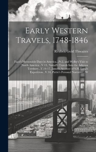 Cover image for Early Western Travels, 1748-1846