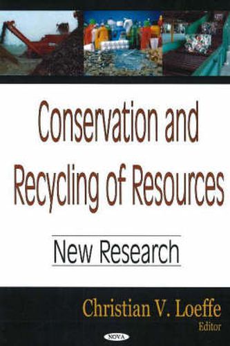 Cover image for Conservation & Recycling of Resources: New Research