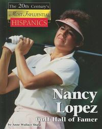 Cover image for Nancy Lopez: Golf Hall of Famer