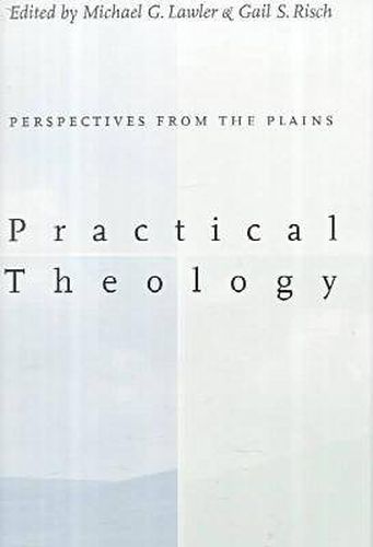 Cover image for Practical Theology:: Perspectives from the Plains.