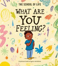 Cover image for What Are You Feeling?