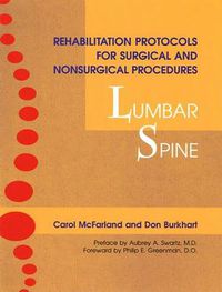 Cover image for Rehabilitation Protocols for Surgical and Nonsurgical Procedures