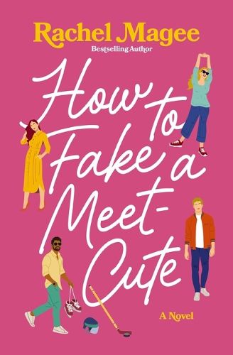 Cover image for How to Fake a Meet-Cute
