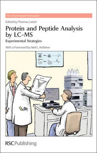 Cover image for Protein and Peptide Analysis by LC-MS: Experimental Strategies