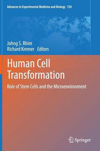 Cover image for Human Cell Transformation: Role of Stem Cells and the Microenvironment