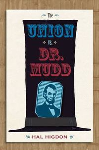 Cover image for The Union vs. Dr. Mudd