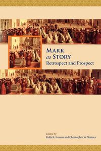 Cover image for Mark as Story: Retrospect and Prospect