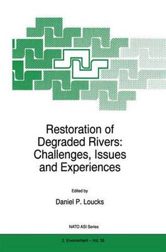 Cover image for Restoration of Degraded Rivers: Challenges, Issues and Experiences