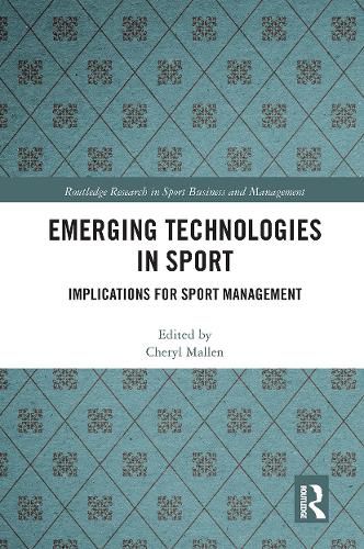 Cover image for Emerging Technologies in Sport: Implications for Sport Management