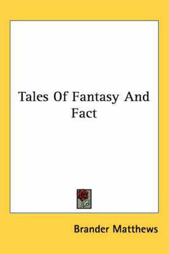 Cover image for Tales of Fantasy and Fact