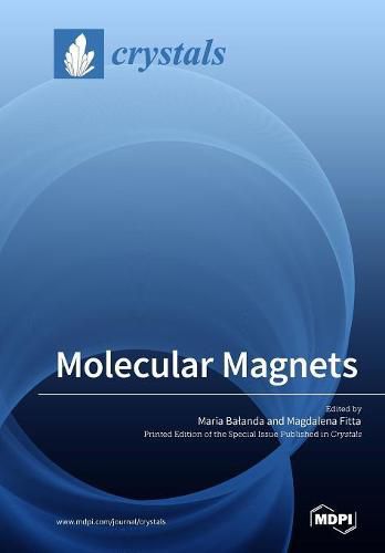 Cover image for Molecular Magnets