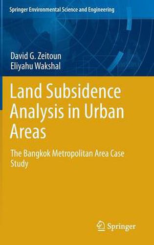 Cover image for Land Subsidence Analysis in Urban Areas: The Bangkok Metropolitan Area Case Study