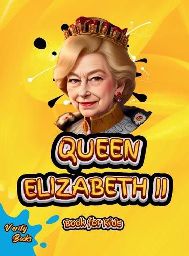 Cover image for Queen Elizabeth II Book for Kids