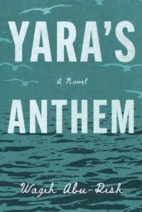 Cover image for Yara's Anthem